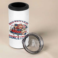 Funny Patriotic Book Lover Gift 4 in 1 Can Cooler Tumbler Read White Blue Since 1776