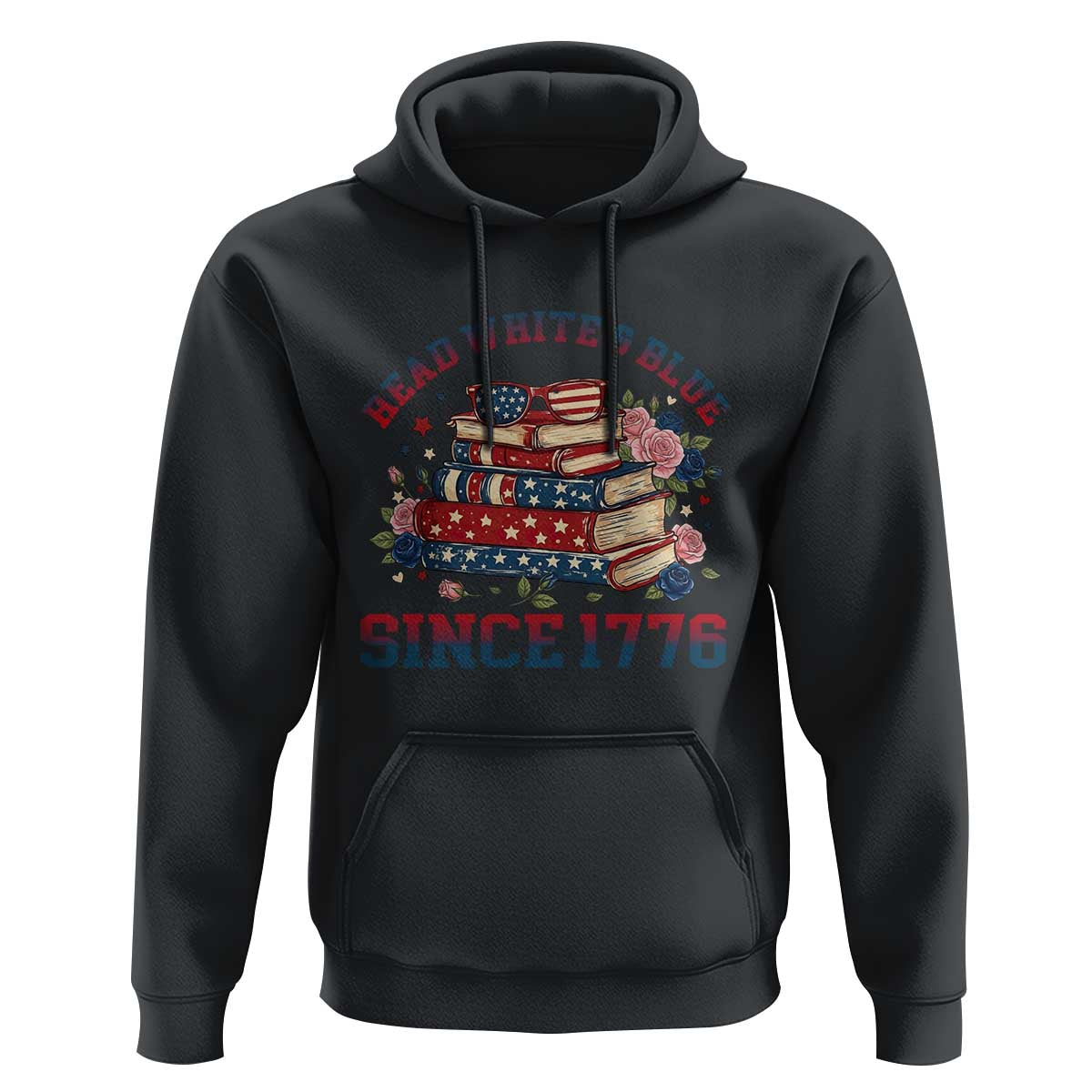 Funny Patriotic Book Lover Gift Hoodie Read White Blue Since 1776