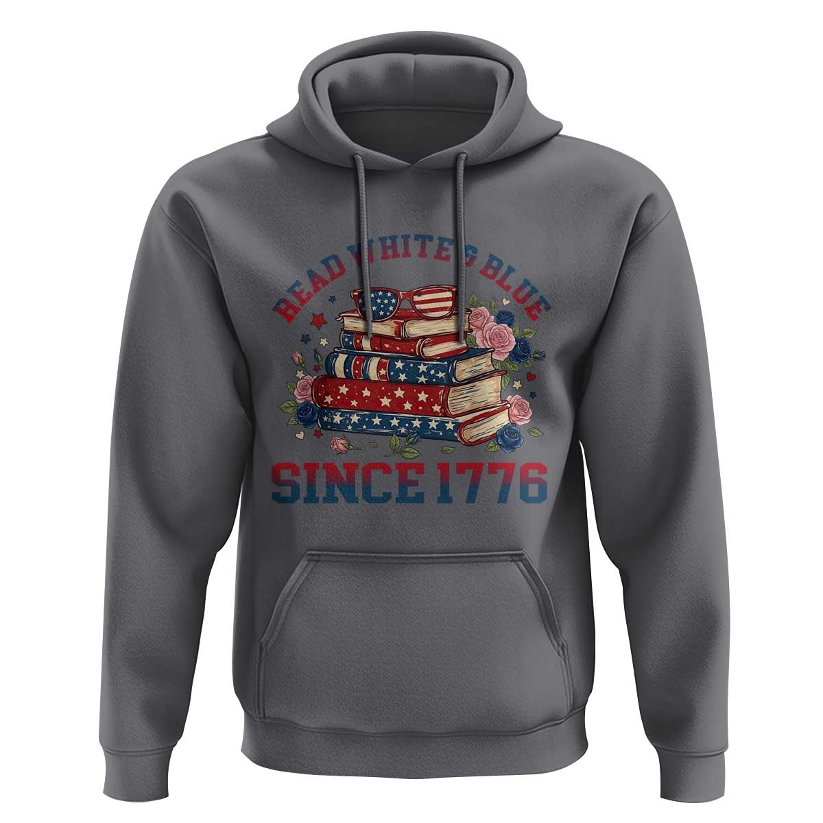 Funny Patriotic Book Lover Gift Hoodie Read White Blue Since 1776
