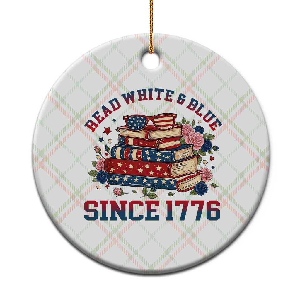 Funny Patriotic Book Lover Gift Ceramic Ornament Read White Blue Since 1776