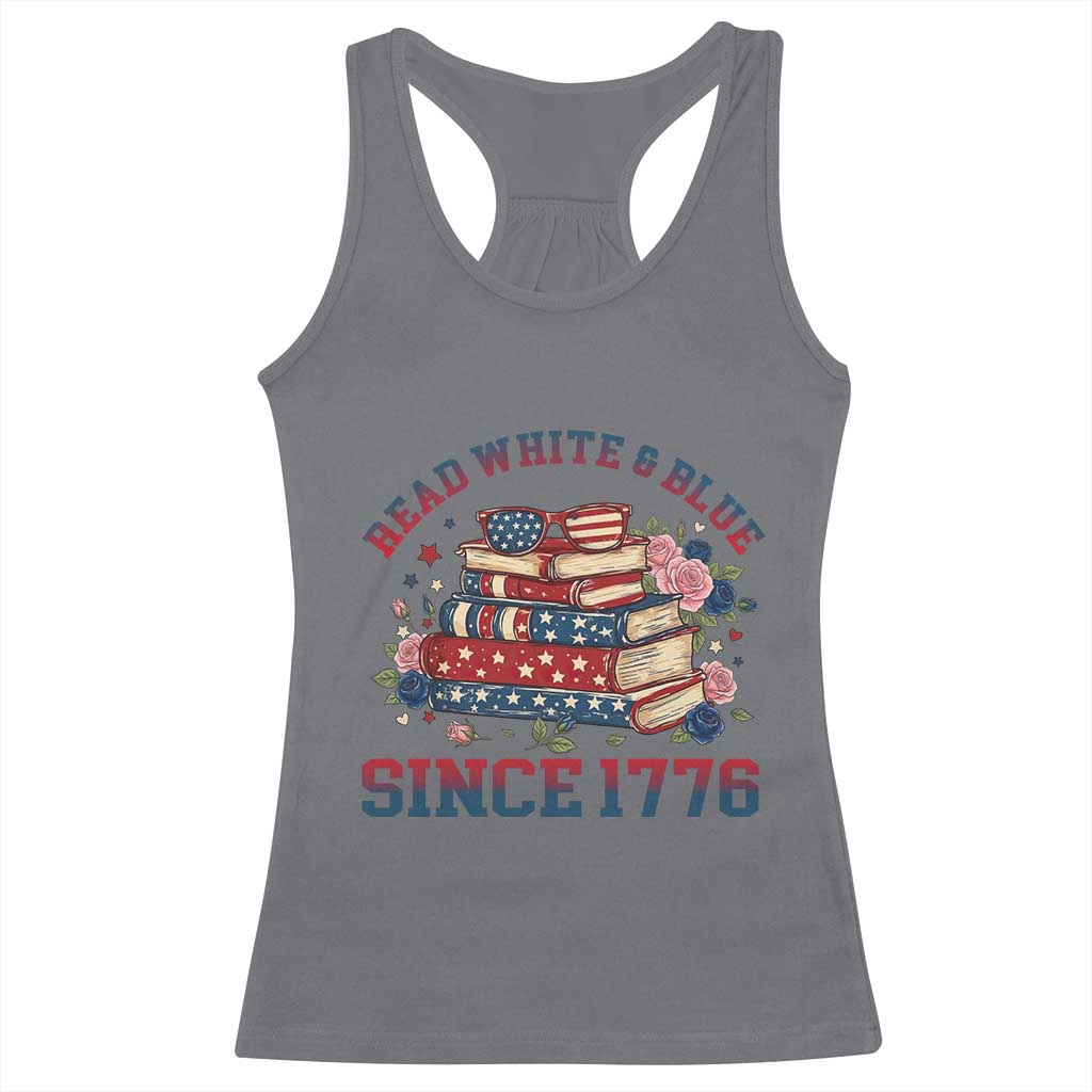 Funny Patriotic Book Lover Gift Racerback Tank Top Read White Blue Since 1776