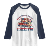 Funny Patriotic Book Lover Gift Raglan Shirt Read White Blue Since 1776