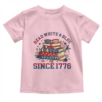 Funny Patriotic Book Lover Gift Toddler T Shirt Read White Blue Since 1776