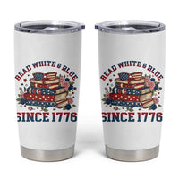 Funny Patriotic Book Lover Gift Tumbler Cup Read White Blue Since 1776