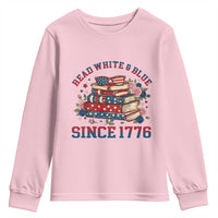 Funny Patriotic Book Lover Gift Youth Sweatshirt Read White Blue Since 1776