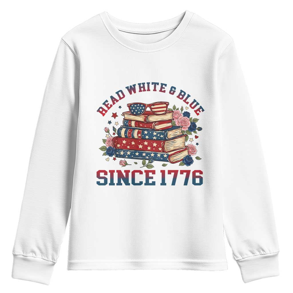 Funny Patriotic Book Lover Gift Youth Sweatshirt Read White Blue Since 1776
