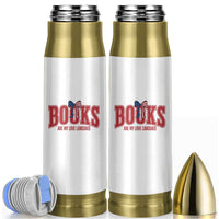 Patriotic Book Lover Gift Bullet Tumbler Books Are My Love Language