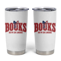 Patriotic Book Lover Gift Tumbler Cup Books Are My Love Language