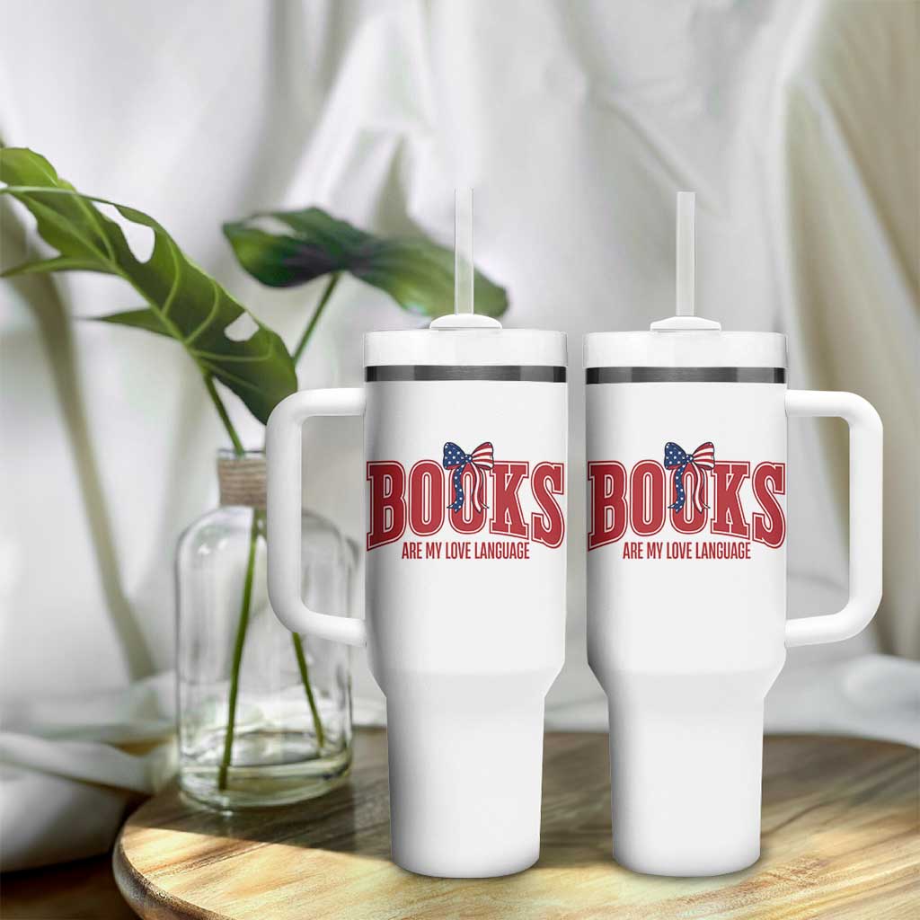 Patriotic Book Lover Gift Tumbler With Handle Books Are My Love Language