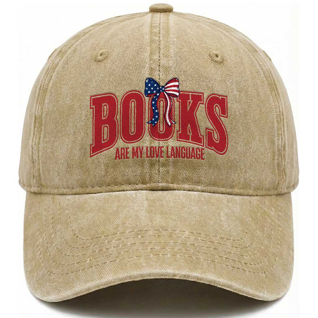 Patriotic Book Lover Gift Washed Cotton Baseball Cap Books Are My Love Language