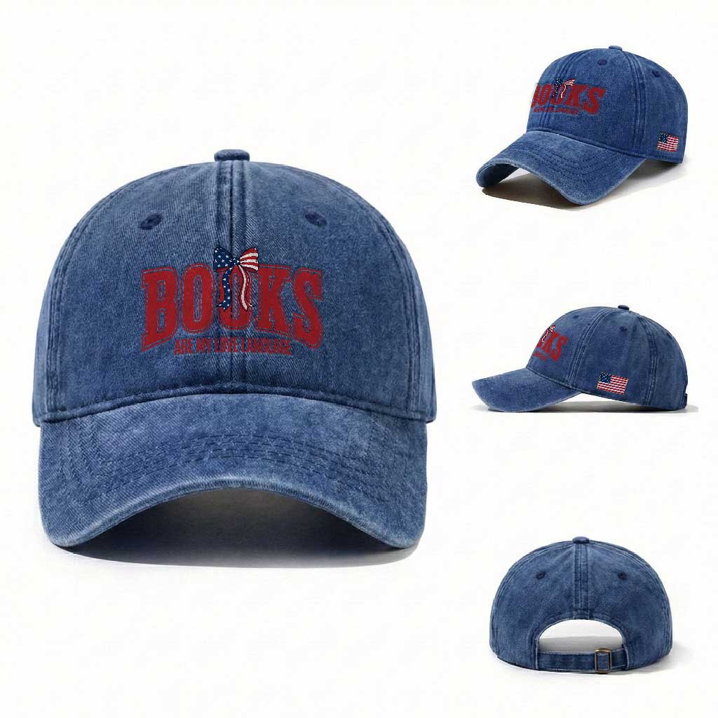 Patriotic Book Lover Gift Washed Cotton Baseball Cap Books Are My Love Language