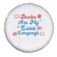 Books Are My Love Language Spare Tire Cover Bookish Patriot Gift
