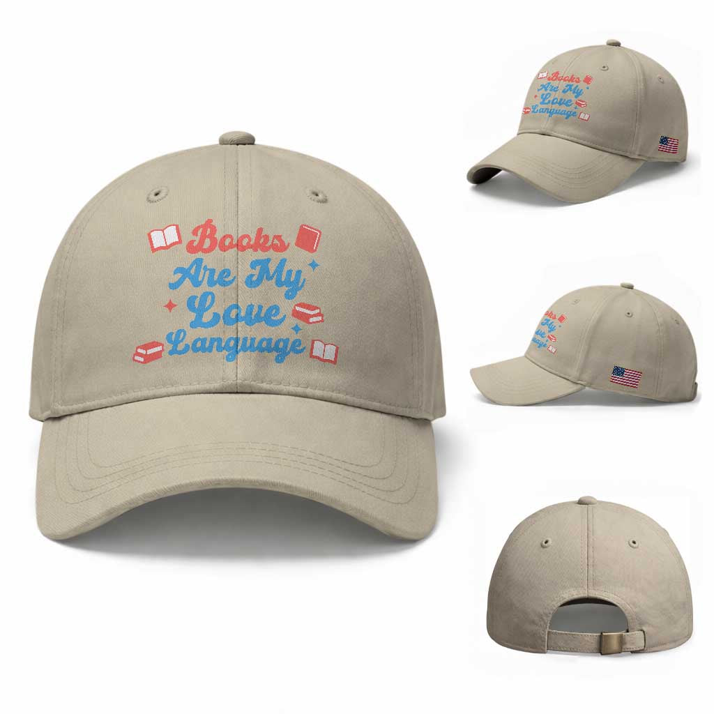 Books Are My Love Language Baseball Cap Bookish Patriot Gift