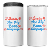 Books Are My Love Language 4 in 1 Can Cooler Tumbler Bookish Patriot Gift