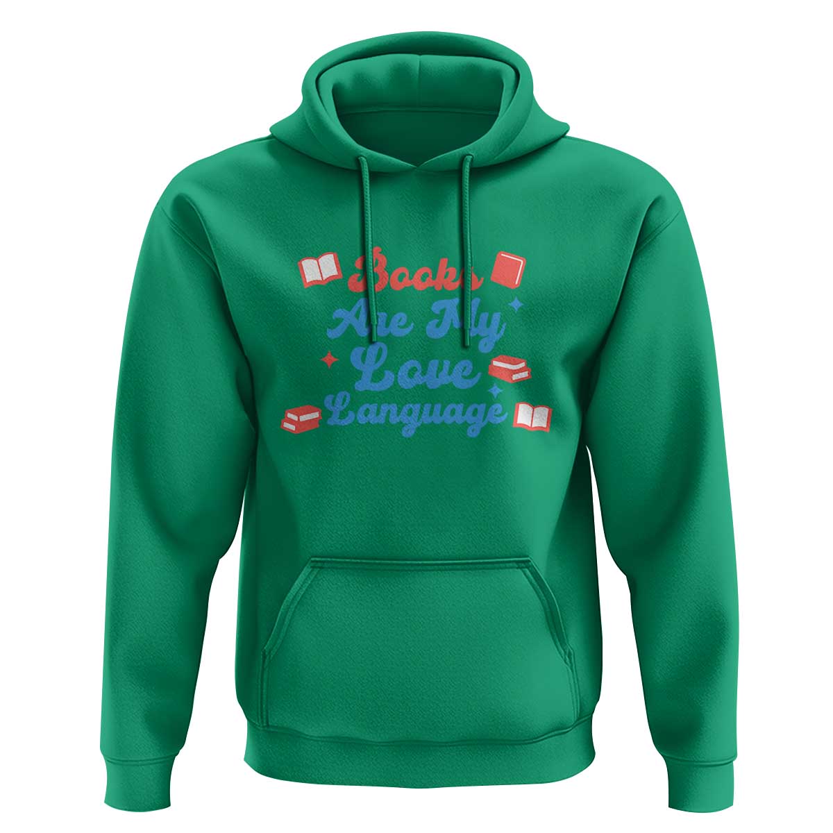 Books Are My Love Language Hoodie Bookish Patriot Gift