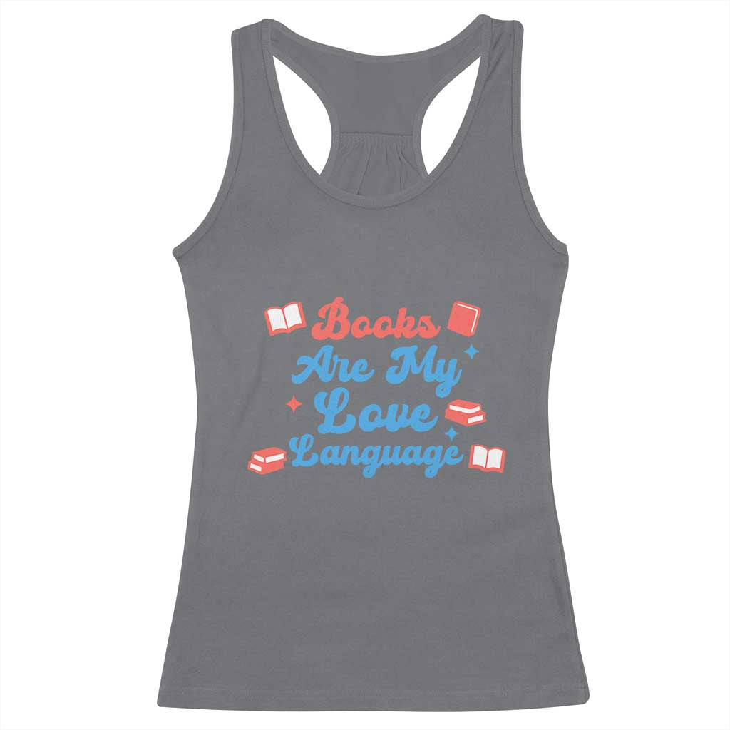 Books Are My Love Language Racerback Tank Top Bookish Patriot Gift