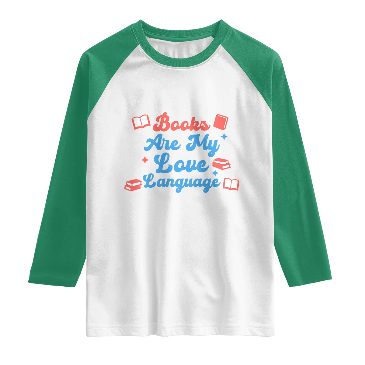 Books Are My Love Language Raglan Shirt Bookish Patriot Gift