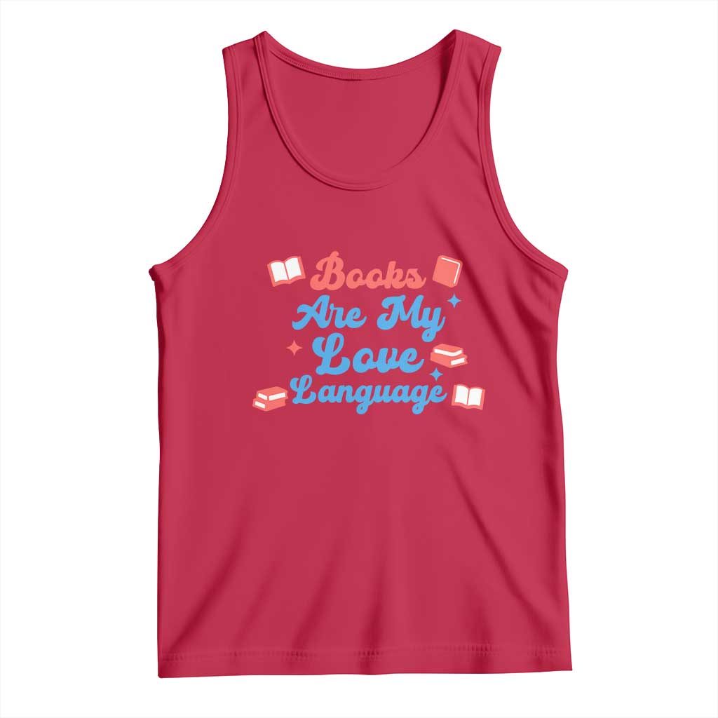 Books Are My Love Language Tank Top Bookish Patriot Gift