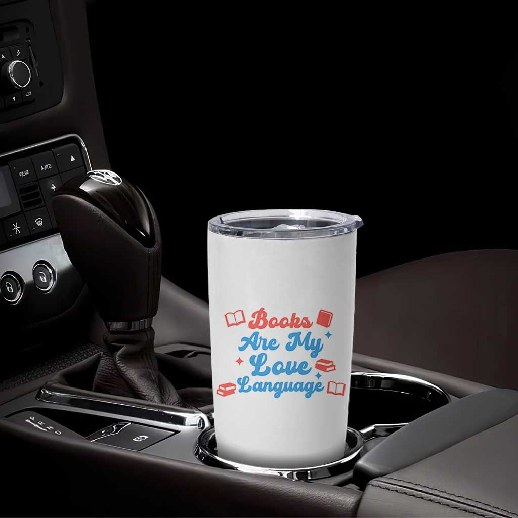 Books Are My Love Language Tumbler Cup Bookish Patriot Gift