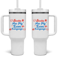 Books Are My Love Language Tumbler With Handle Bookish Patriot Gift