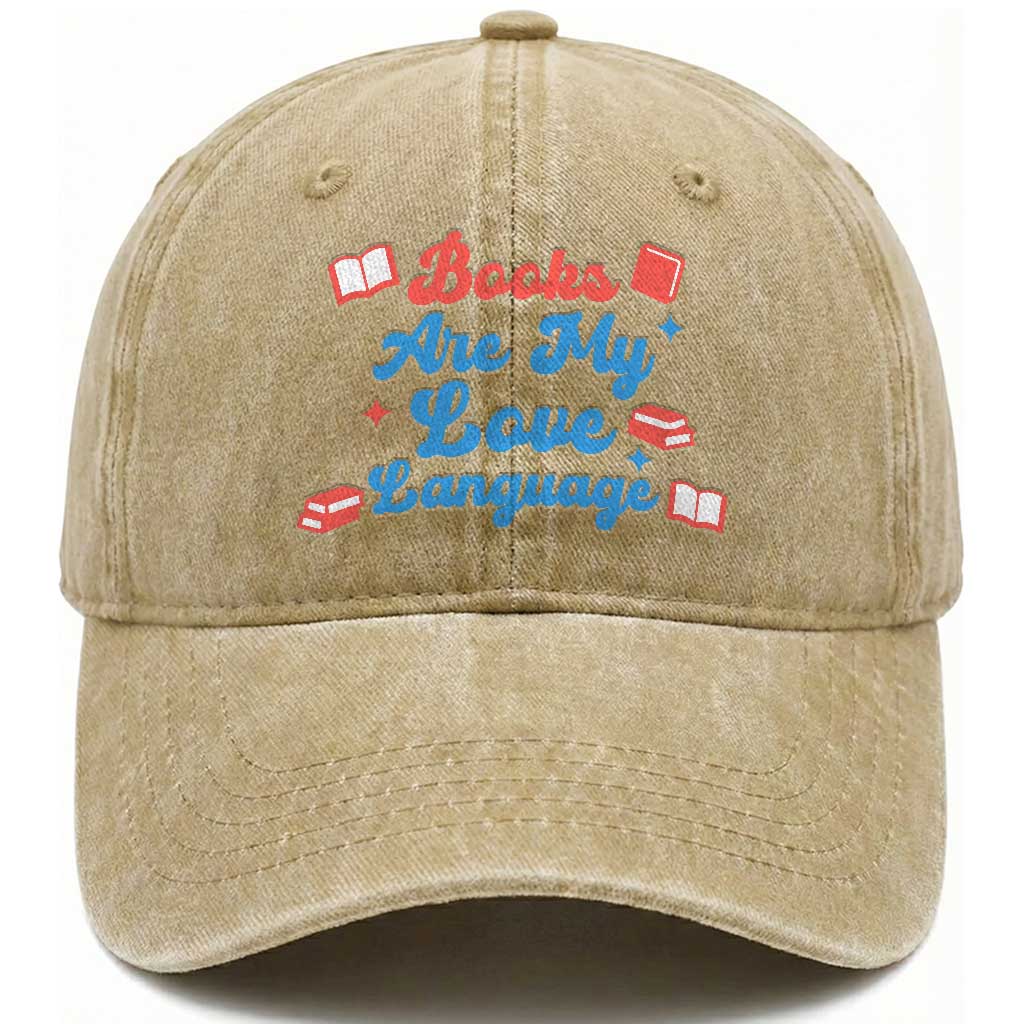 Books Are My Love Language Washed Cotton Baseball Cap Bookish Patriot Gift