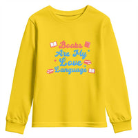 Books Are My Love Language Youth Sweatshirt Bookish Patriot Gift