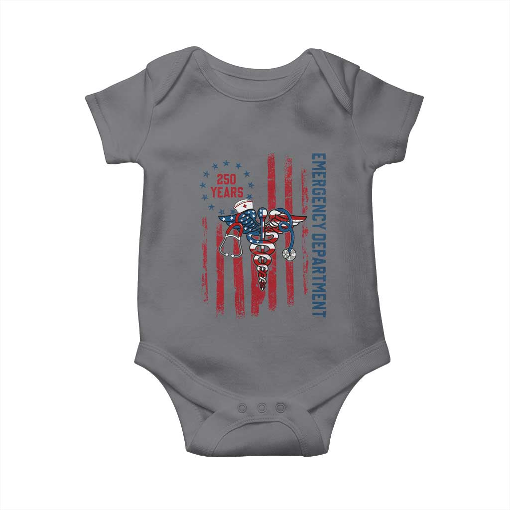 Patriotic ED Nurse Gift Baby Onesie 250 Years Of Emergency Department