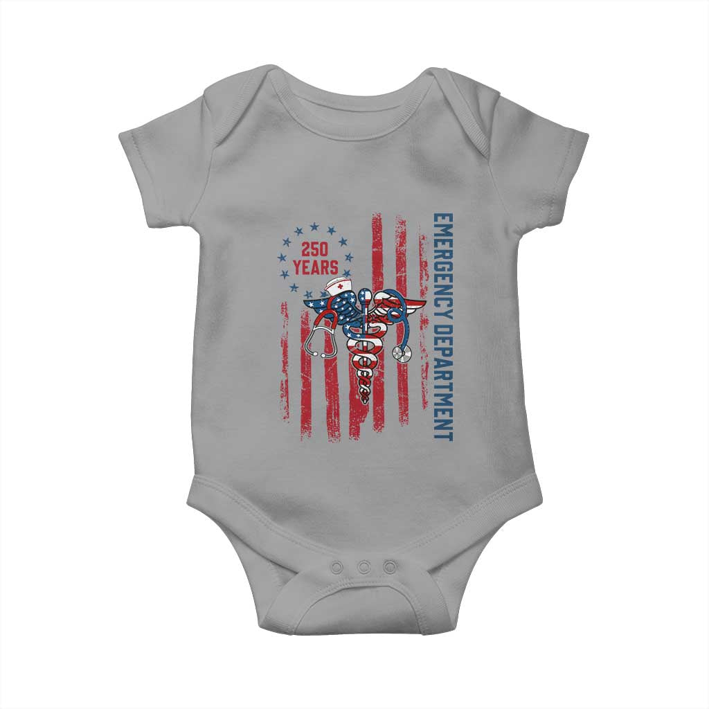 Patriotic ED Nurse Gift Baby Onesie 250 Years Of Emergency Department