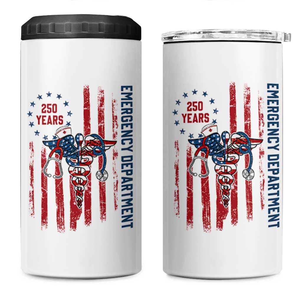 Patriotic ED Nurse Gift 4 in 1 Can Cooler Tumbler 250 Years Of Emergency Department