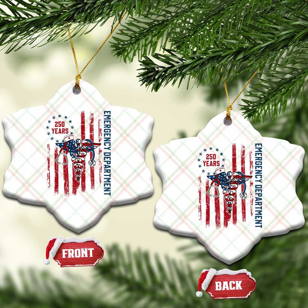 Patriotic ED Nurse Gift Ceramic Ornament 250 Years Of Emergency Department