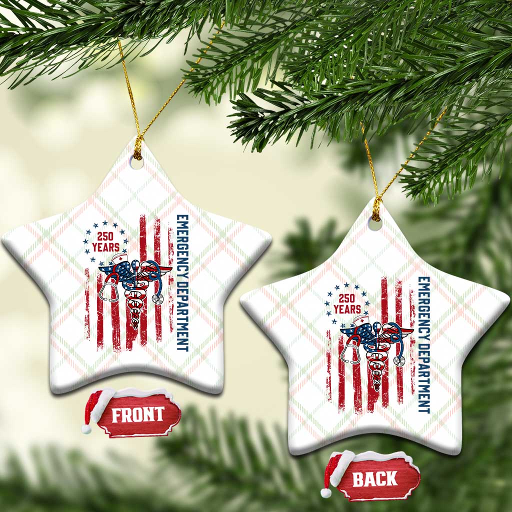 Patriotic ED Nurse Gift Ceramic Ornament 250 Years Of Emergency Department