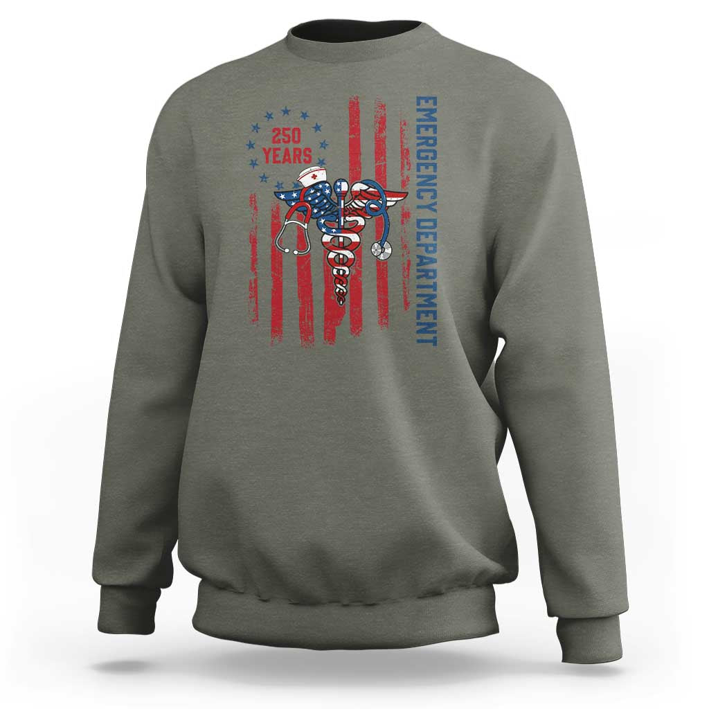Patriotic ED Nurse Gift Sweatshirt 250 Years Of Emergency Department