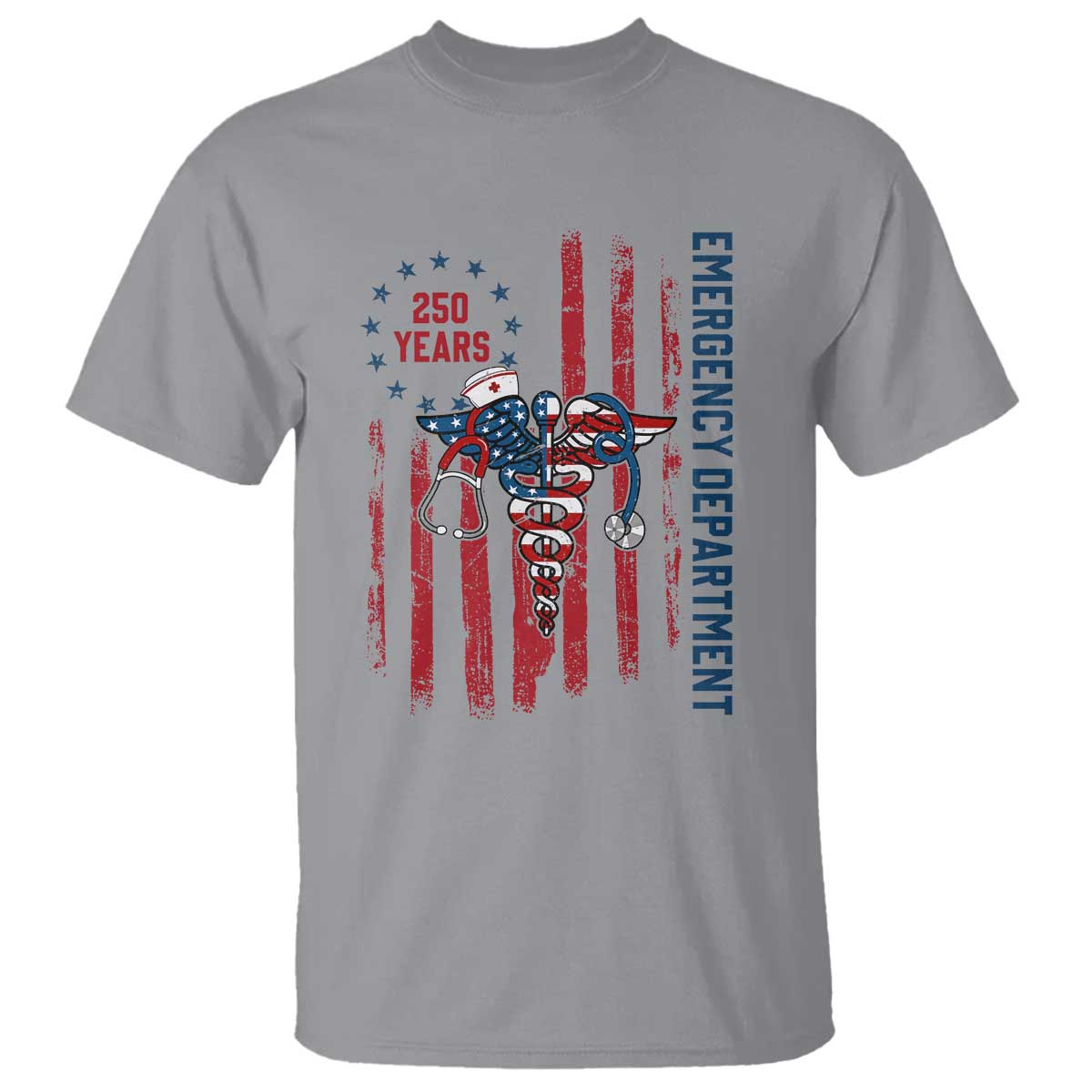 Patriotic ED Nurse Gift T Shirt 250 Years Of Emergency Department