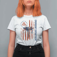Patriotic ED Nurse Gift T Shirt For Women 250 Years Of Emergency Department