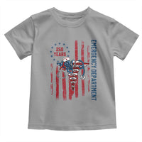 Patriotic ED Nurse Gift Toddler T Shirt 250 Years Of Emergency Department