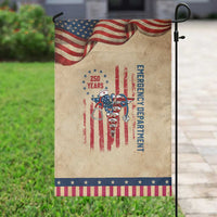 ED Nurse Gift Patriotic Garden Flag 250 Years Of Emergency Department