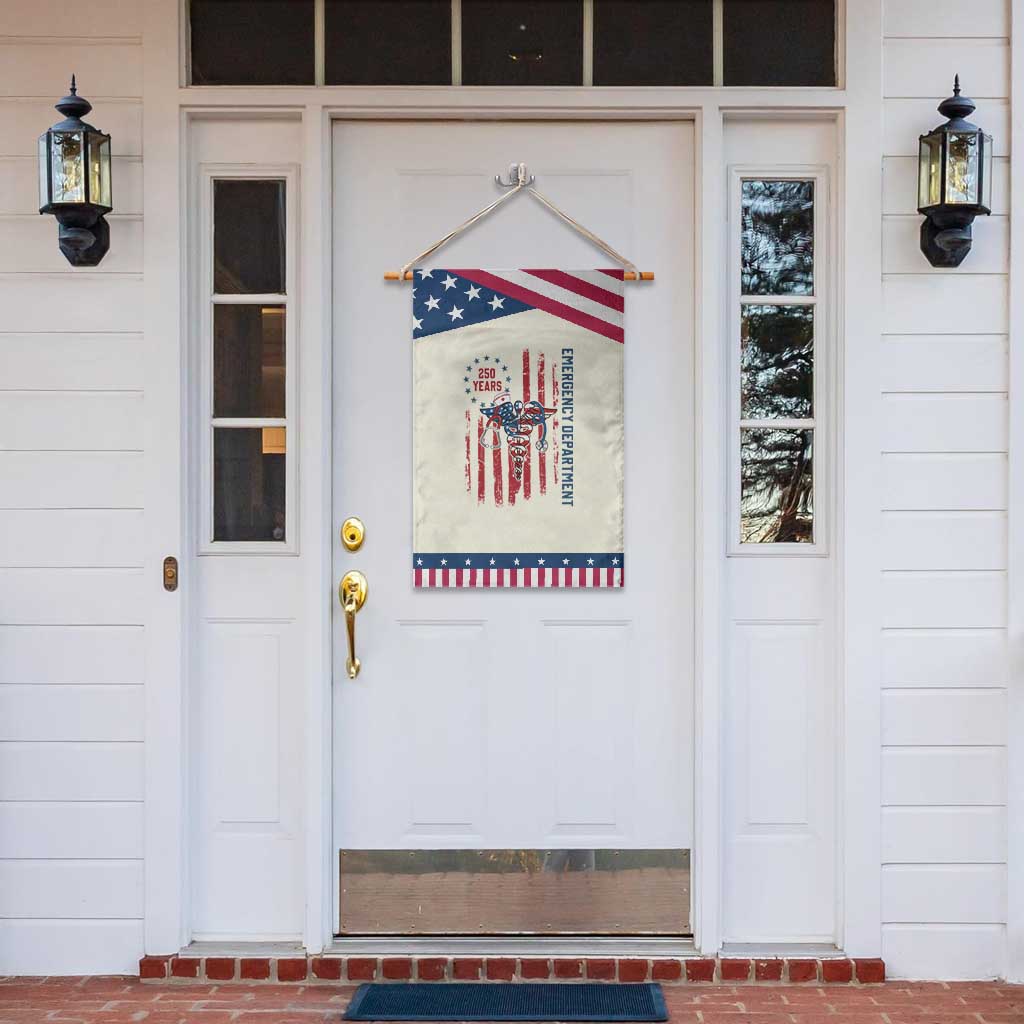 ED Nurse Gift Patriotic Garden Flag 250 Years Of Emergency Department