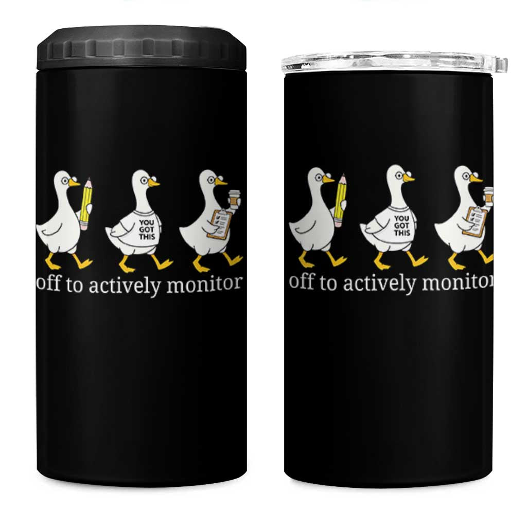 Funny Goose Teacher Testing Day 4 in 1 Can Cooler Tumbler Off to Actively Monitor