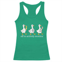 Funny Goose Teacher Testing Day Racerback Tank Top Off to Actively Monitor