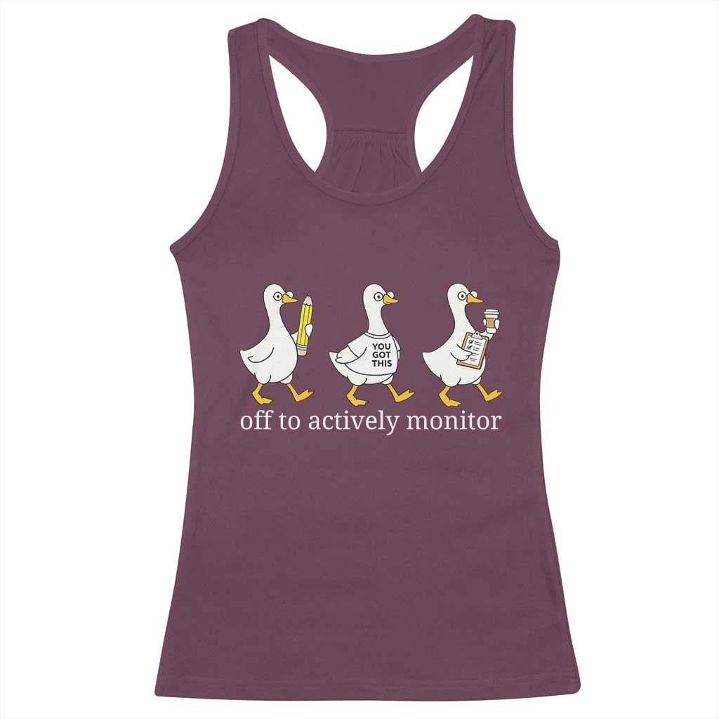 Funny Goose Teacher Testing Day Racerback Tank Top Off to Actively Monitor