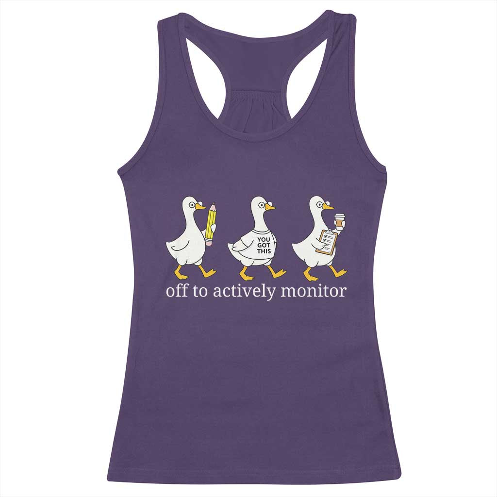 Funny Goose Teacher Testing Day Racerback Tank Top Off to Actively Monitor