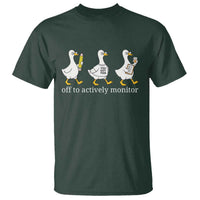 Funny Goose Teacher Testing Day T Shirt Off to Actively Monitor