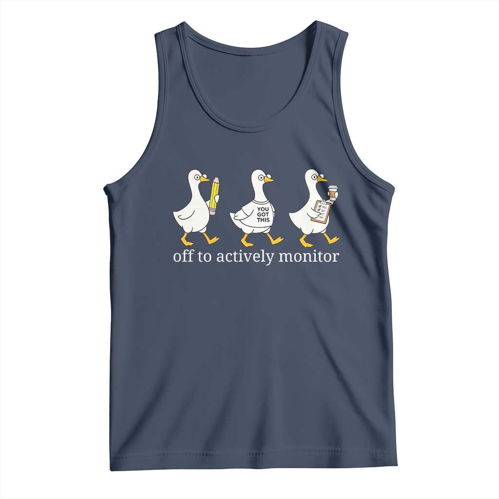Funny Goose Teacher Testing Day Tank Top Off to Actively Monitor