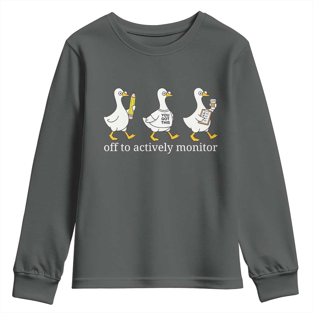 Funny Goose Teacher Testing Day Youth Sweatshirt Off to Actively Monitor