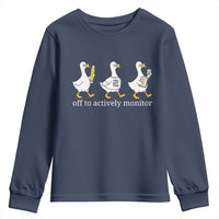 Funny Goose Teacher Testing Day Youth Sweatshirt Off to Actively Monitor