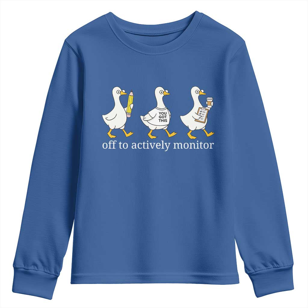 Funny Goose Teacher Testing Day Youth Sweatshirt Off to Actively Monitor