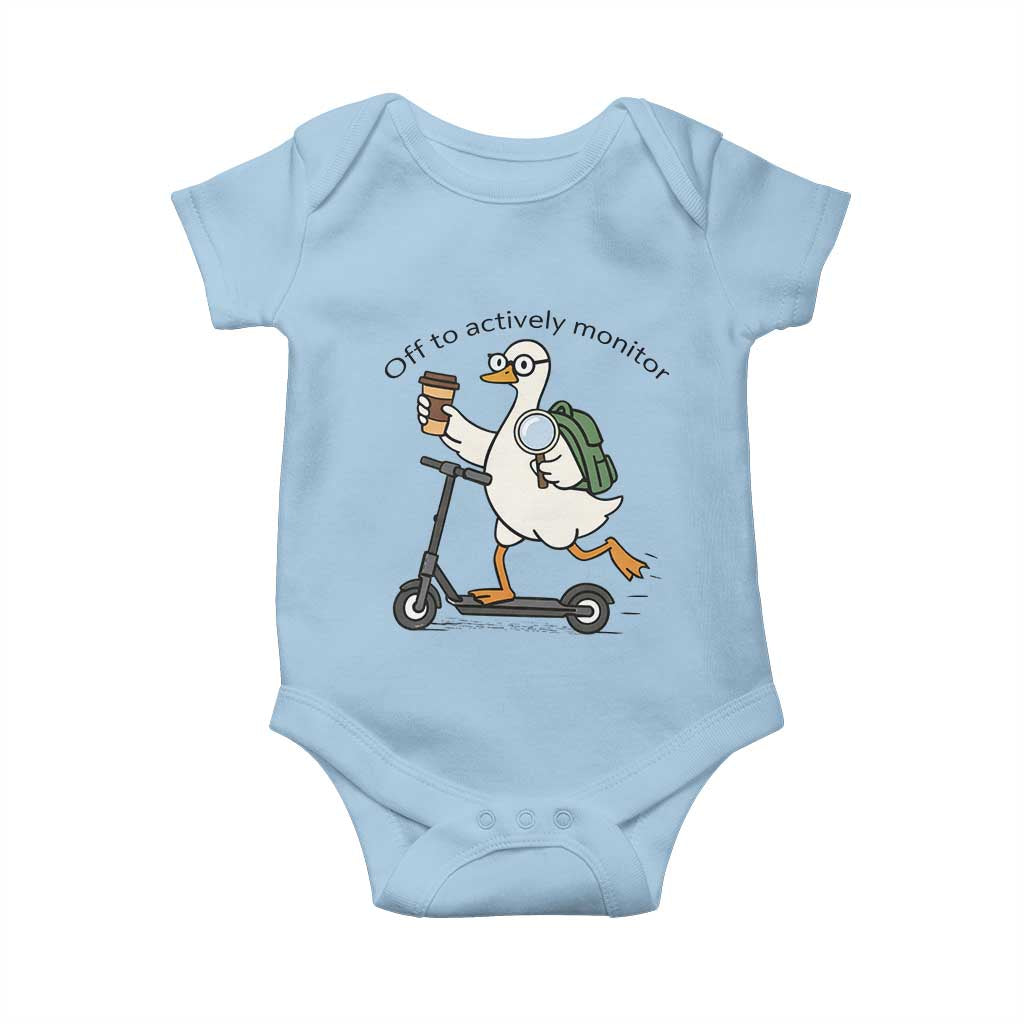 Funny Silly Goose Proctor Baby Onesie Off to Actively Monitor Teacher Testing Day