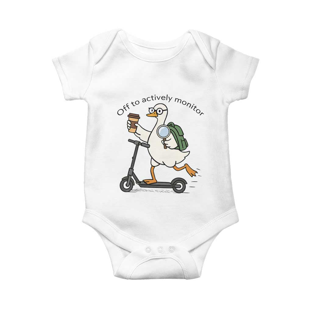Funny Silly Goose Proctor Baby Onesie Off to Actively Monitor Teacher Testing Day