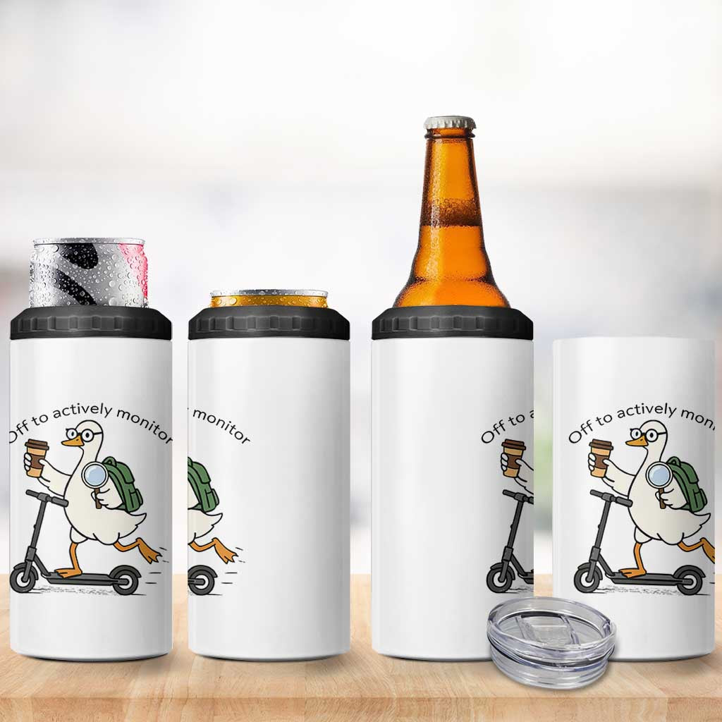 Funny Silly Goose Proctor 4 in 1 Can Cooler Tumbler Off to Actively Monitor Teacher Testing Day