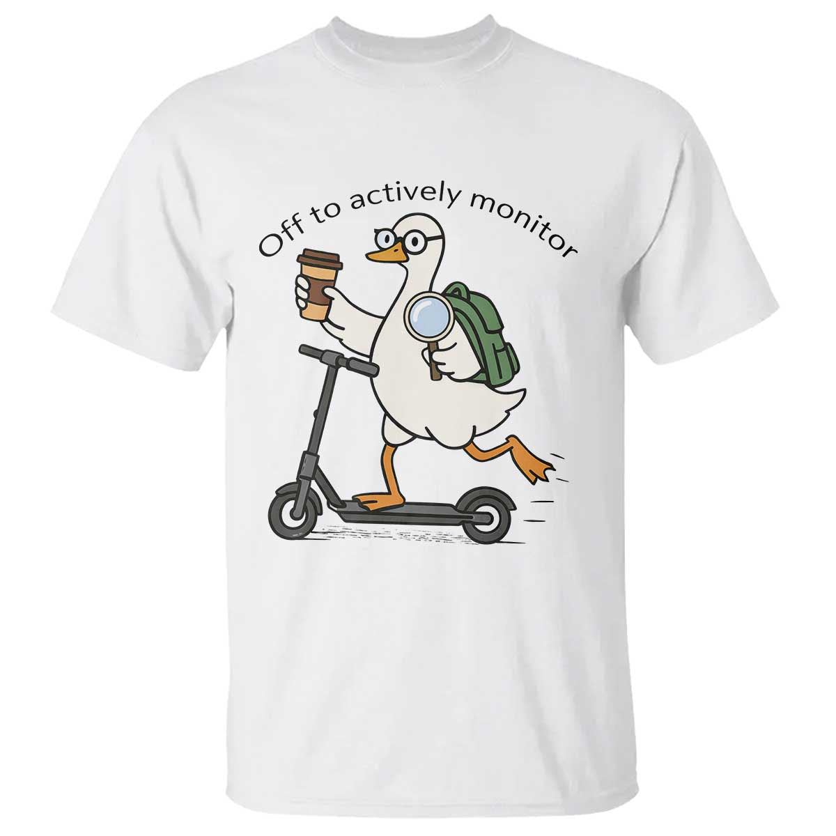 Funny Silly Goose Proctor T Shirt Off to Actively Monitor Teacher Testing Day